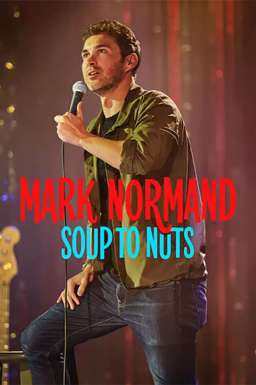 صورة Mark Normand: Soup to Nuts